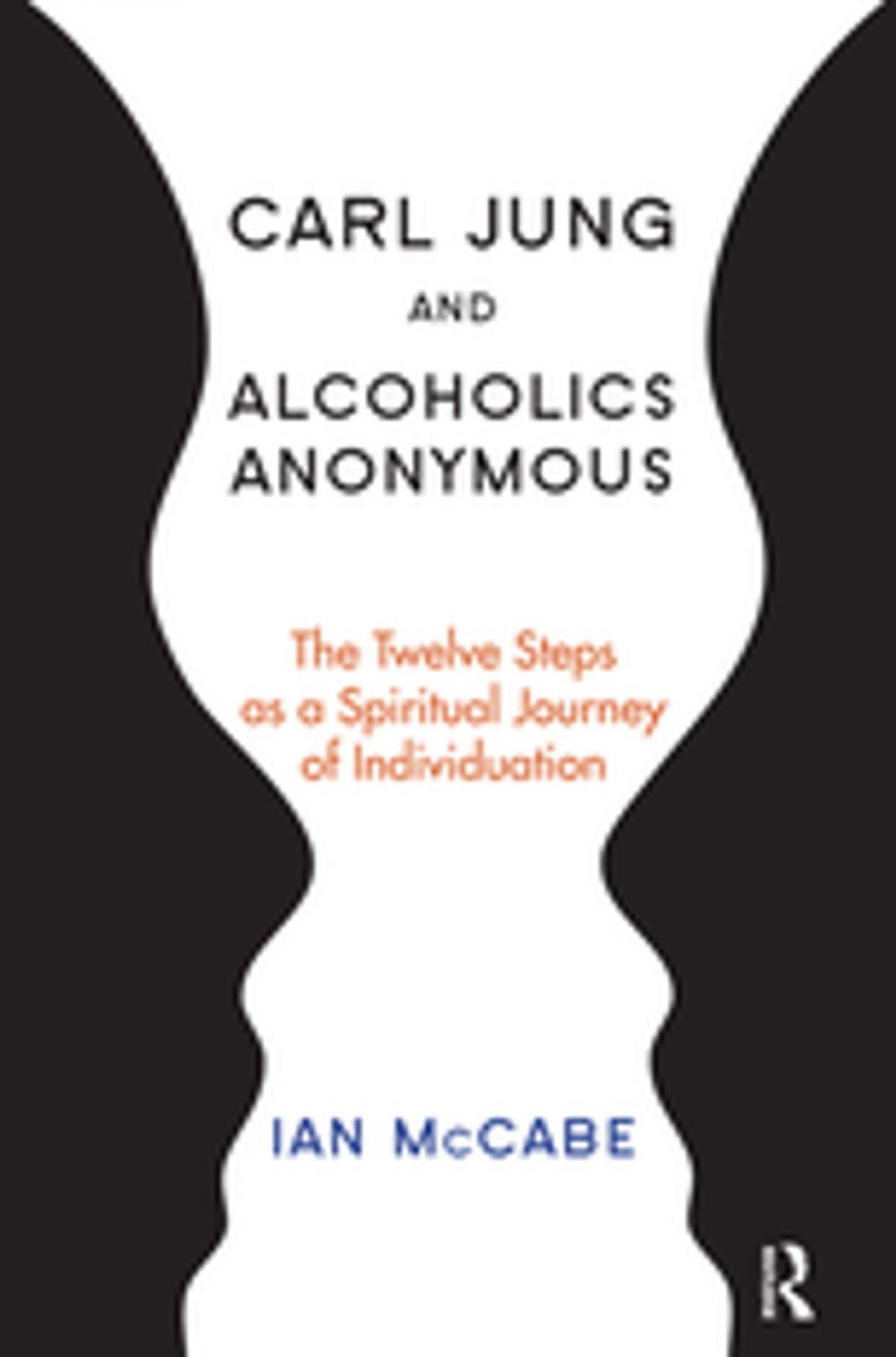 Big bigCover of Carl Jung and Alcoholics Anonymous