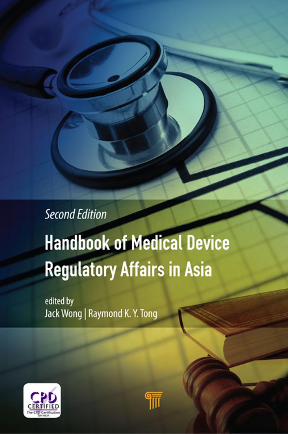 Big bigCover of Handbook of Medical Device Regulatory Affairs in Asia