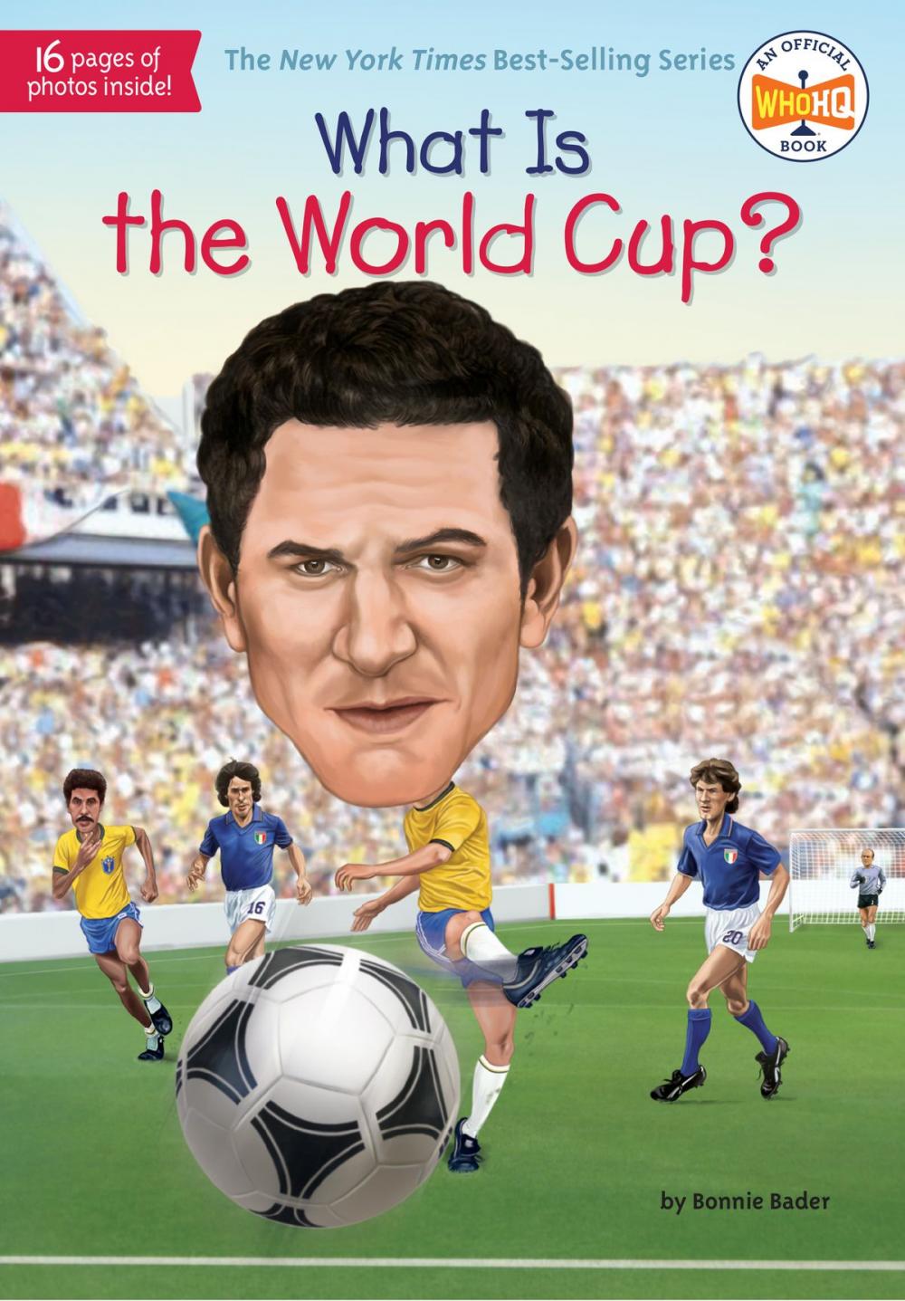 Big bigCover of What Is the World Cup?