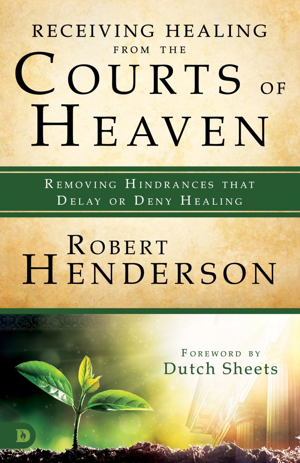 Big bigCover of Receiving Healing from the Courts of Heaven