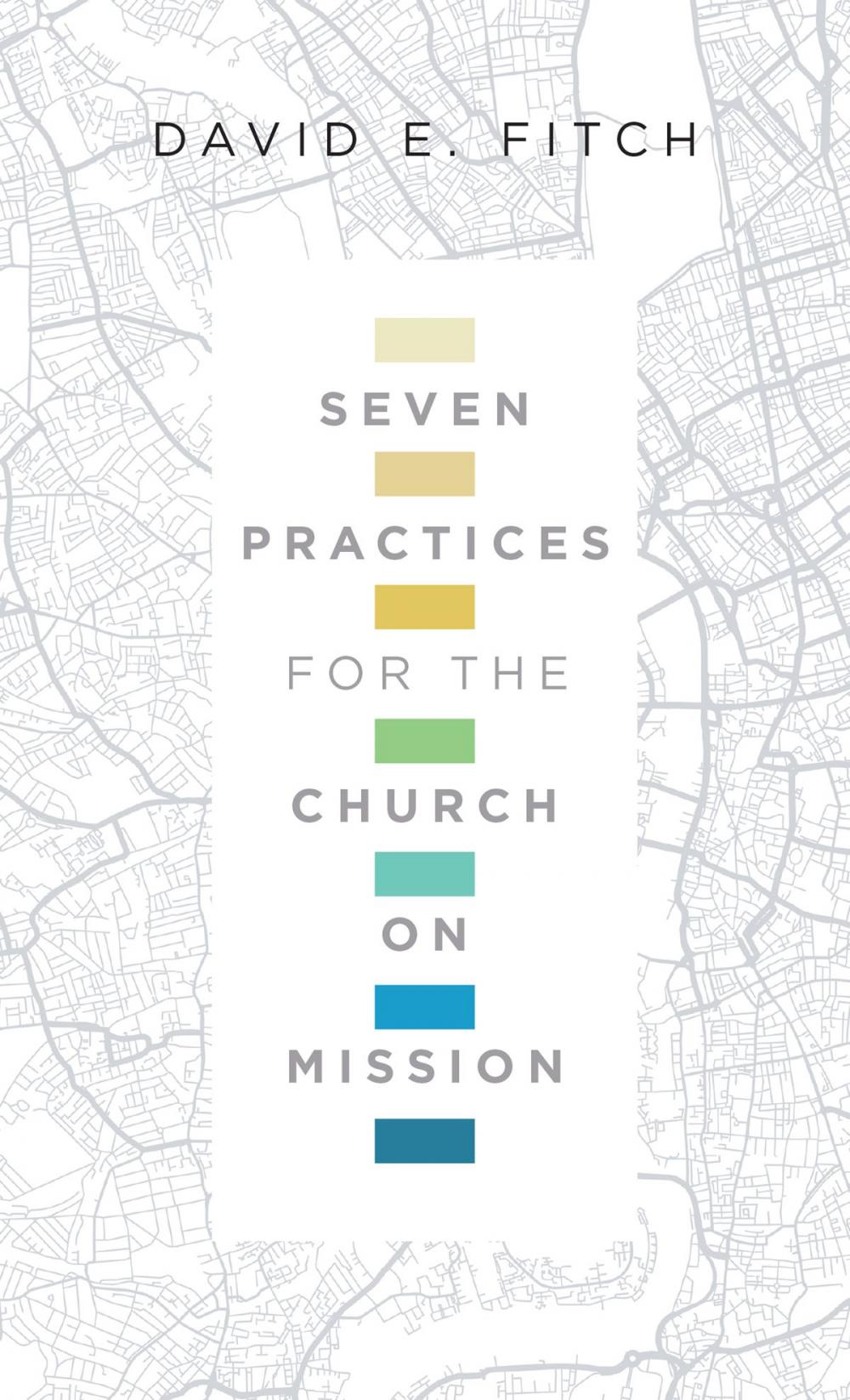 Big bigCover of Seven Practices for the Church on Mission