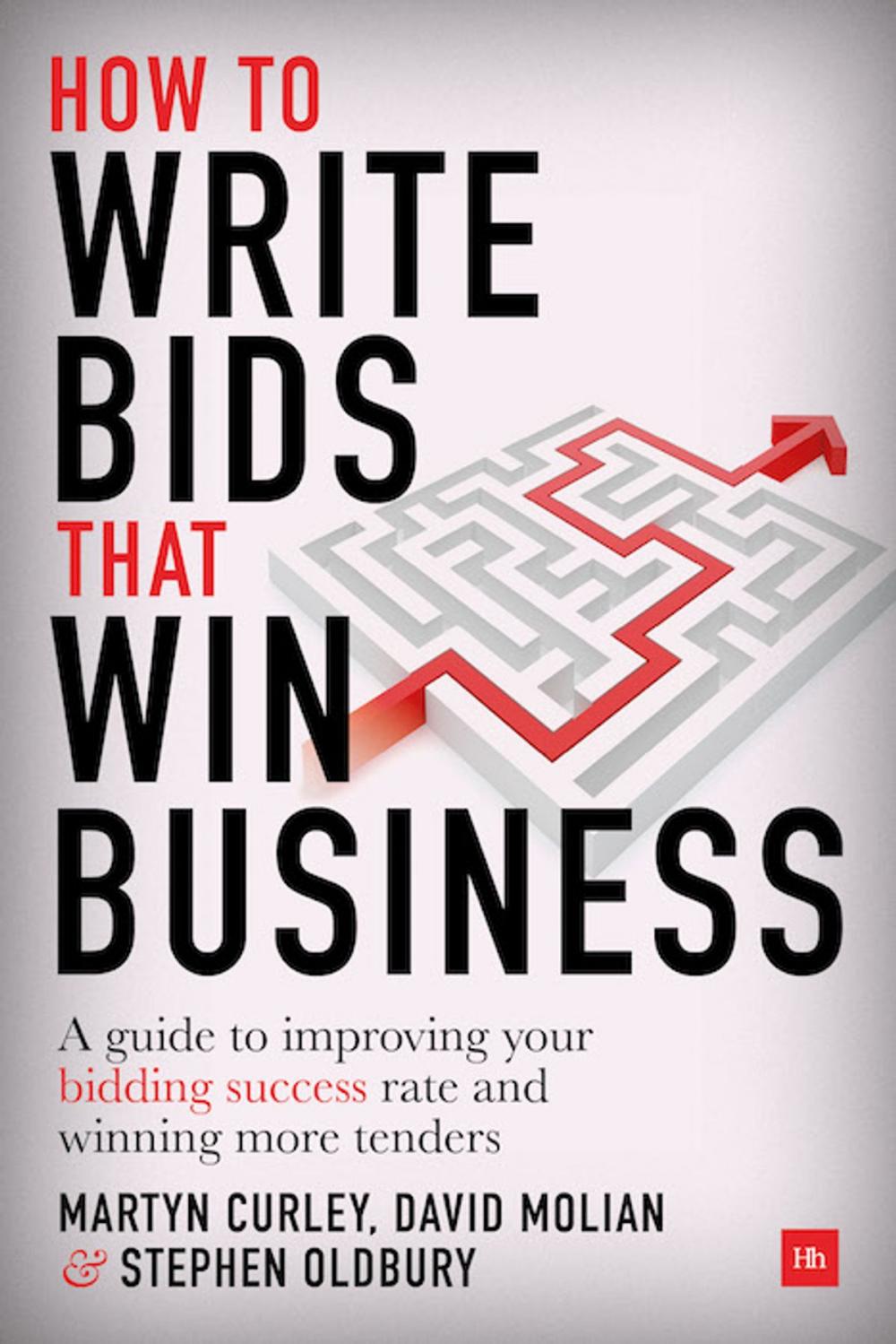 Big bigCover of How to Write Bids That Win Business