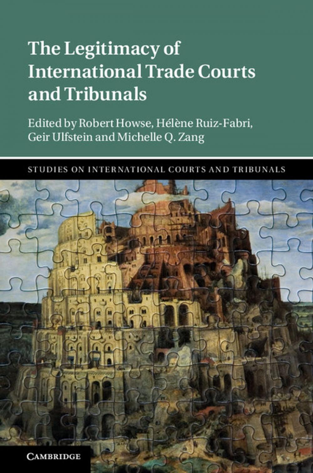 Big bigCover of The Legitimacy of International Trade Courts and Tribunals