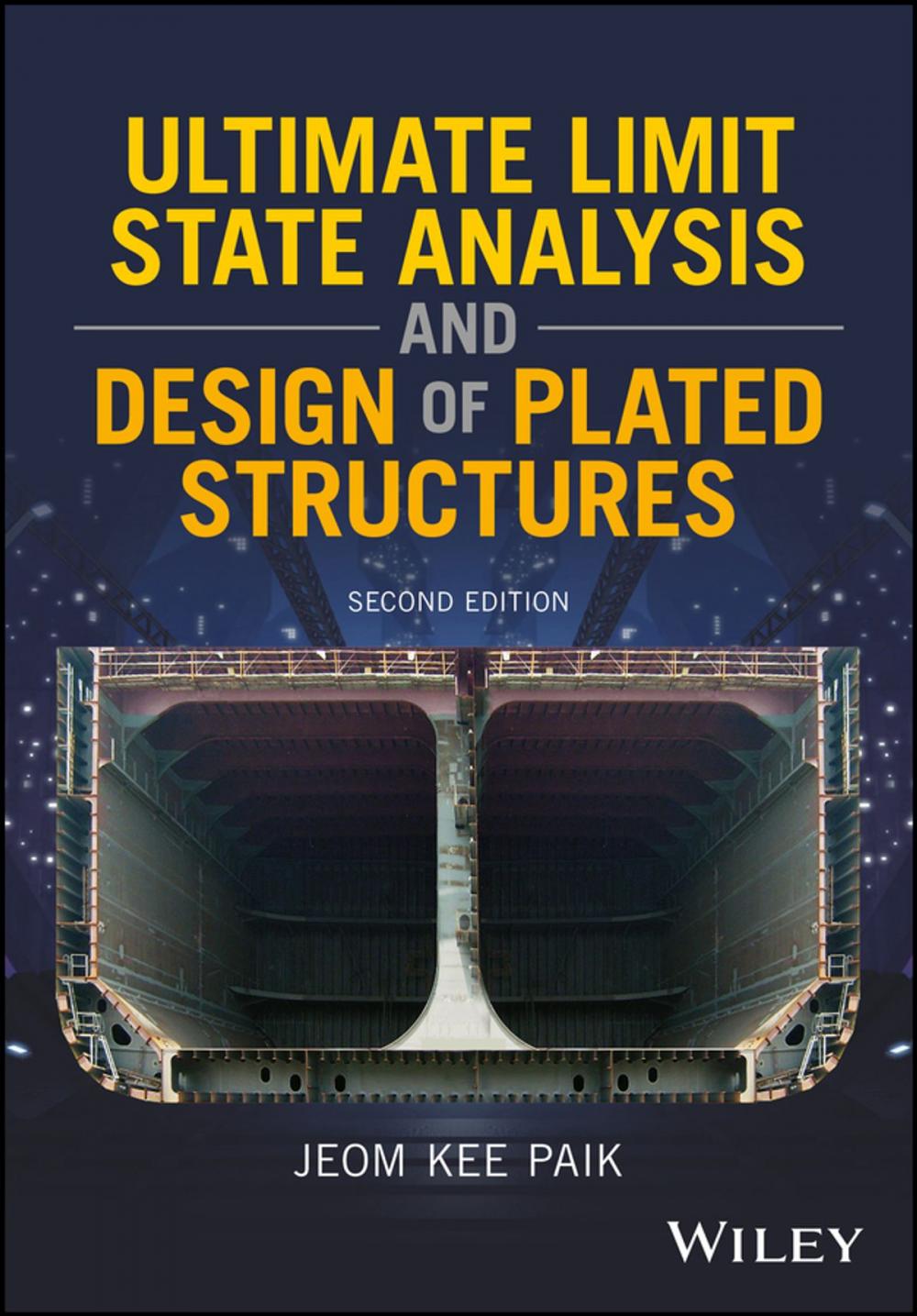 Big bigCover of Ultimate Limit State Analysis and Design of Plated Structures