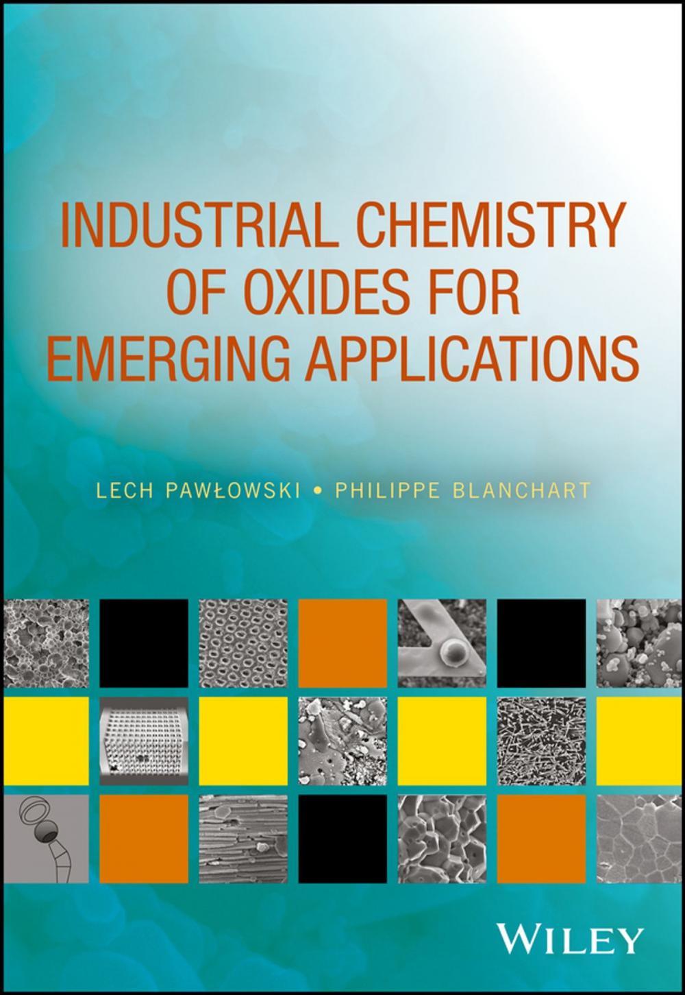 Big bigCover of Industrial Chemistry of Oxides for Emerging Applications