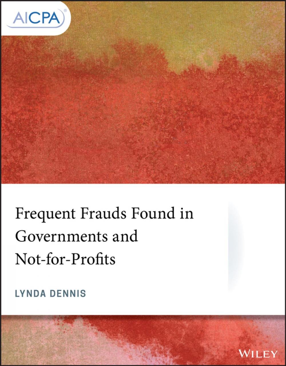 Big bigCover of Frequent Frauds Found in Governments and Not-for-Profits