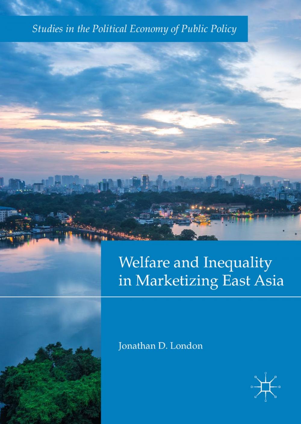 Big bigCover of Welfare and Inequality in Marketizing East Asia