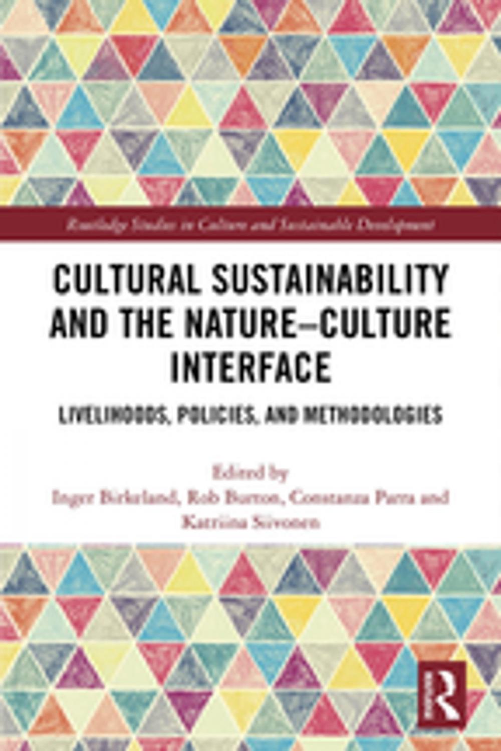 Big bigCover of Cultural Sustainability and the Nature-Culture Interface