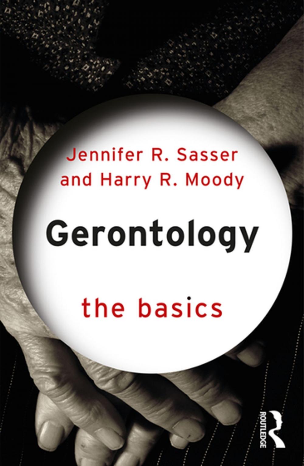 Big bigCover of Gerontology: The Basics