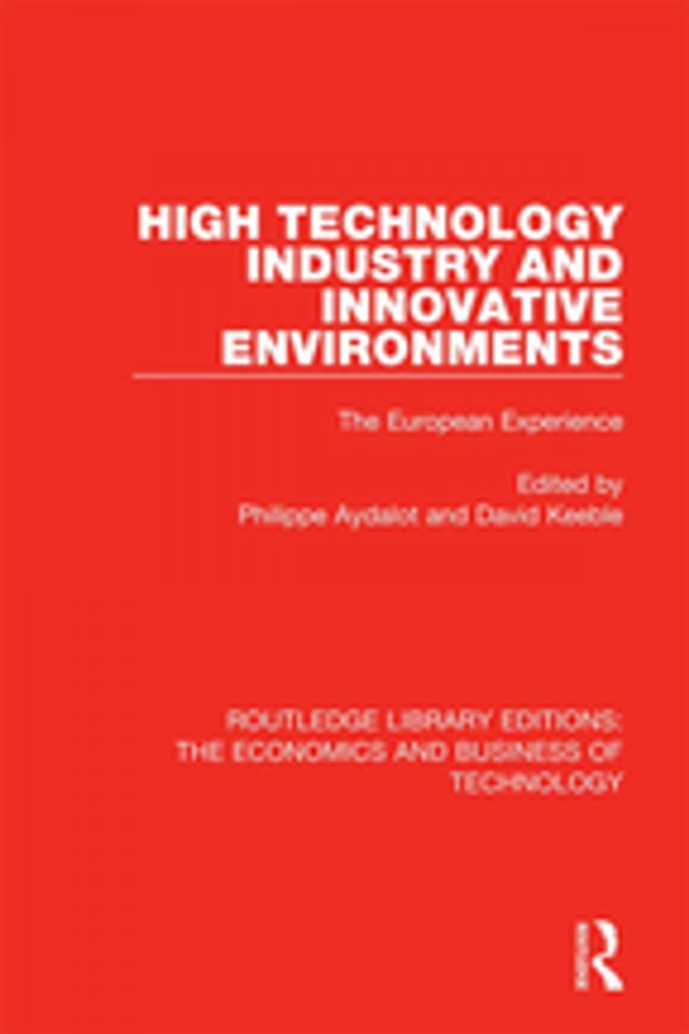 Big bigCover of High Technology Industry and Innovative Environments