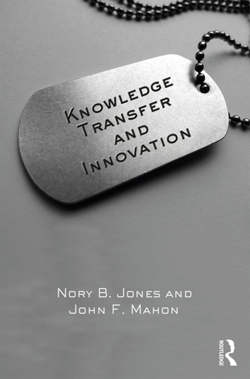 Big bigCover of Knowledge Transfer and Innovation