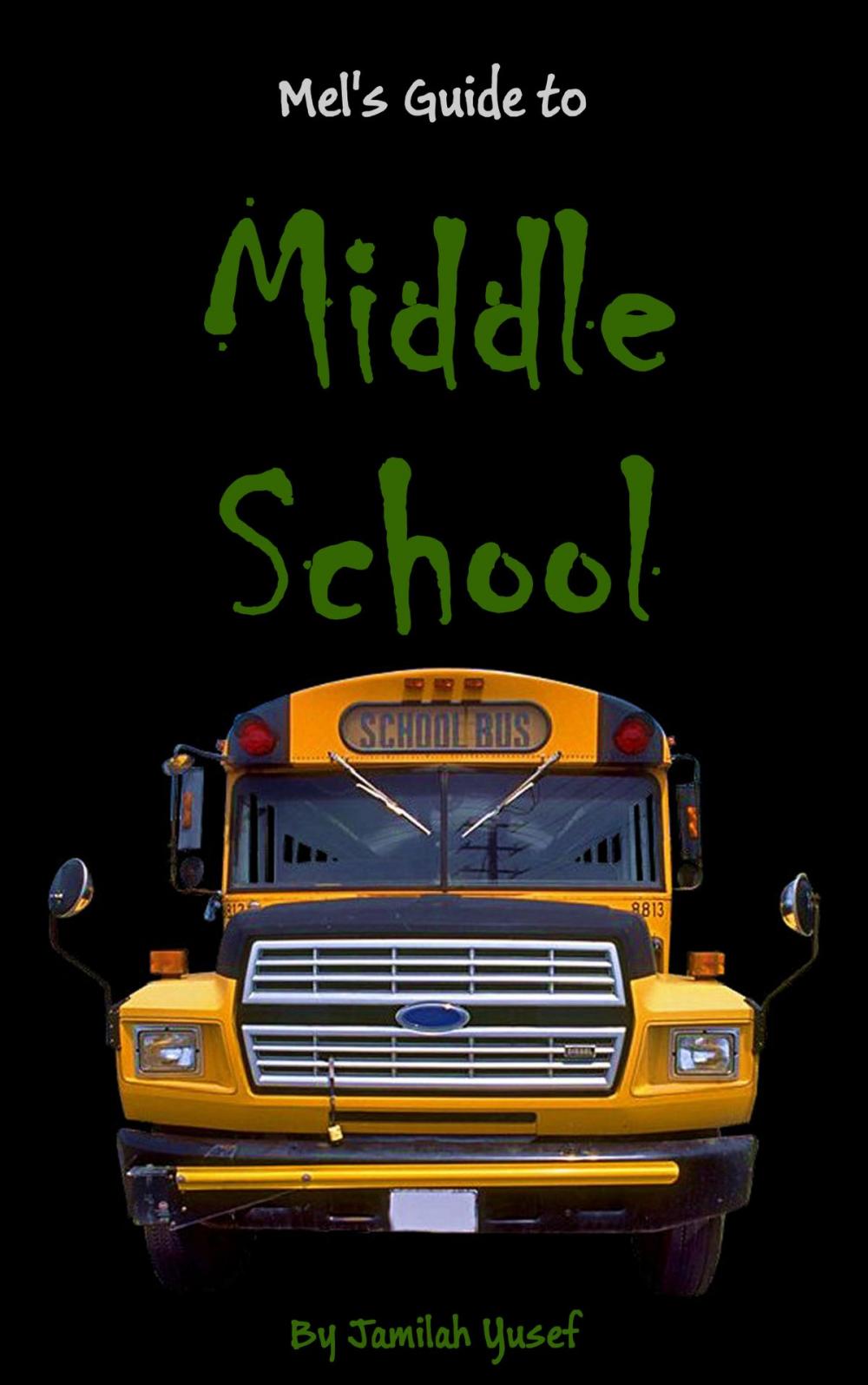 Big bigCover of Mel's Guide to Middle School