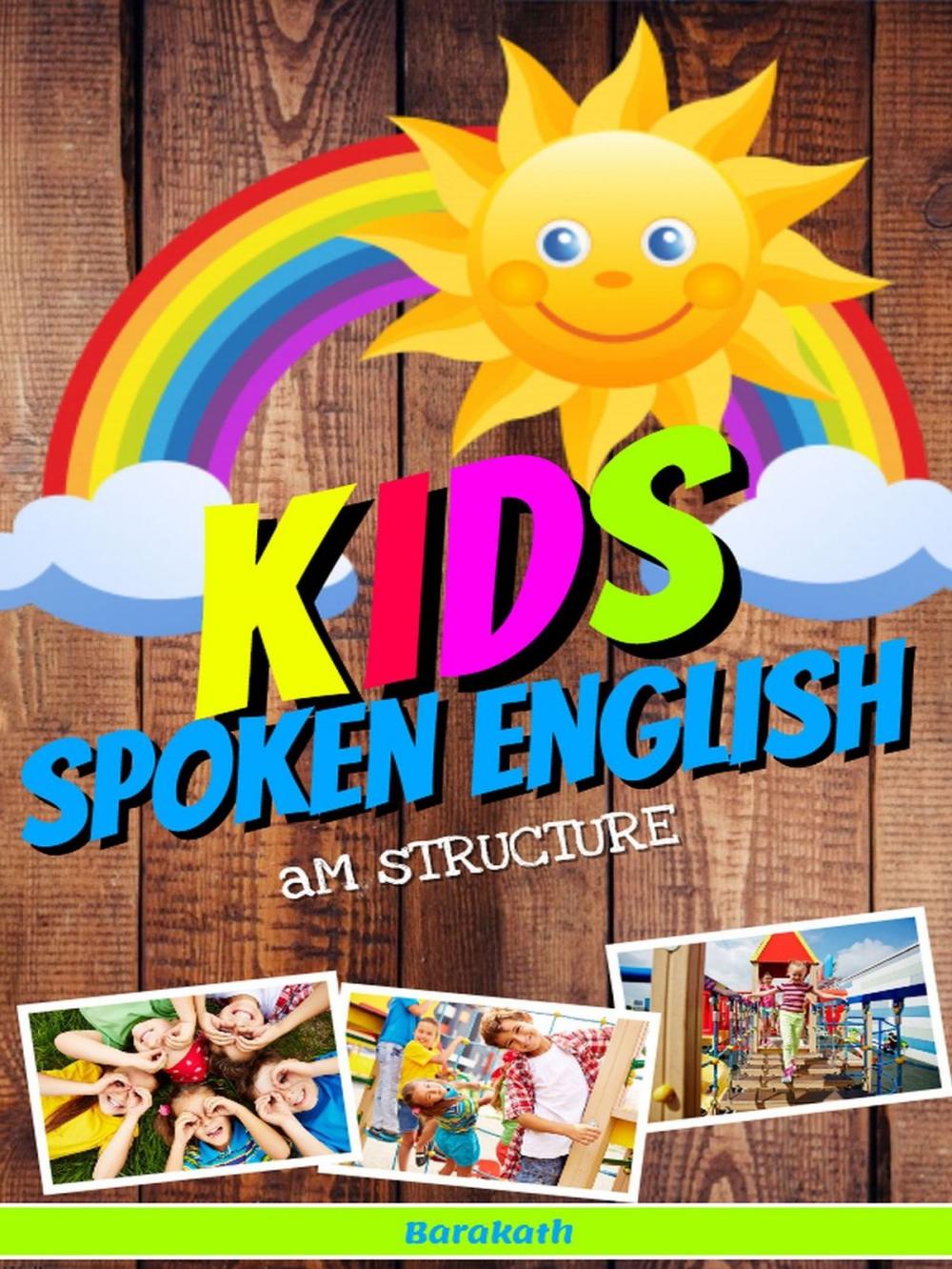 Big bigCover of Kids Spoken English Am Structure