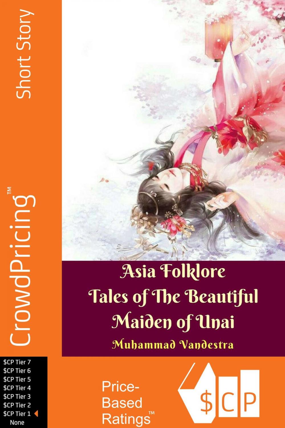 Big bigCover of Asia Folklore Tales of The Beautiful Maiden of Unai