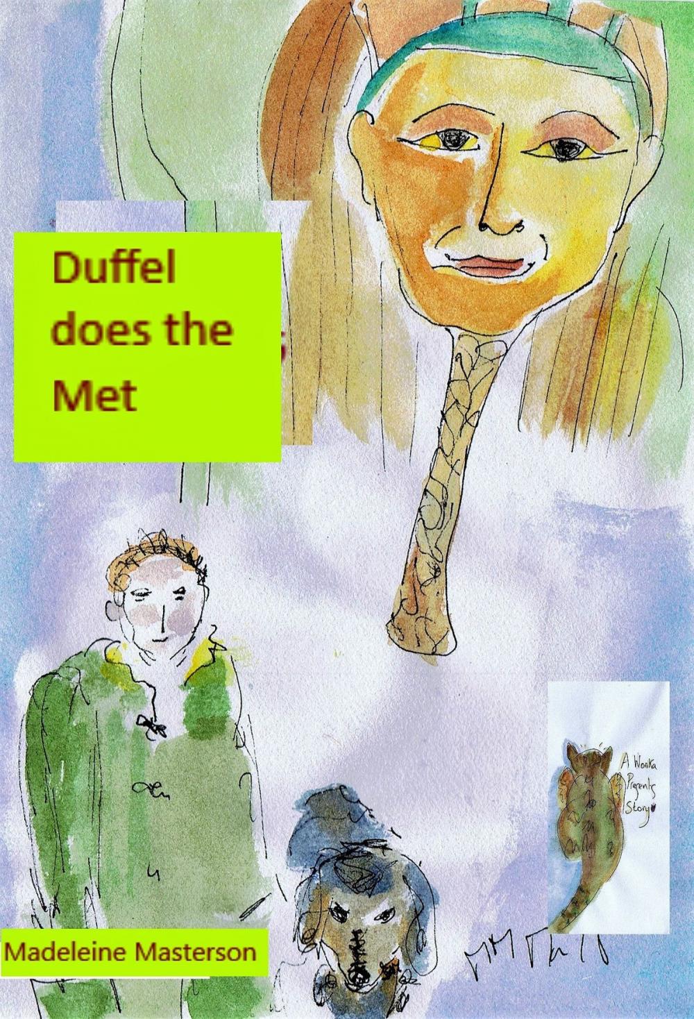 Big bigCover of Wonka Presents! Duffel does the Met