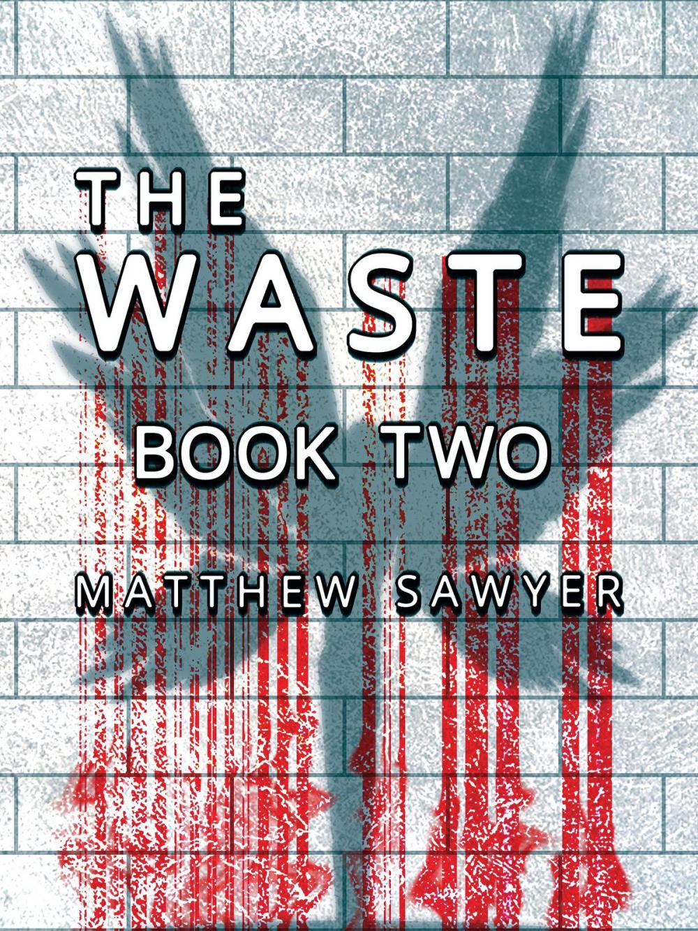 Big bigCover of The Waste Book Two