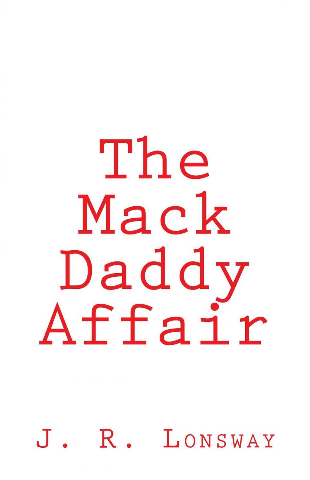 Big bigCover of The Mack Daddy Affair
