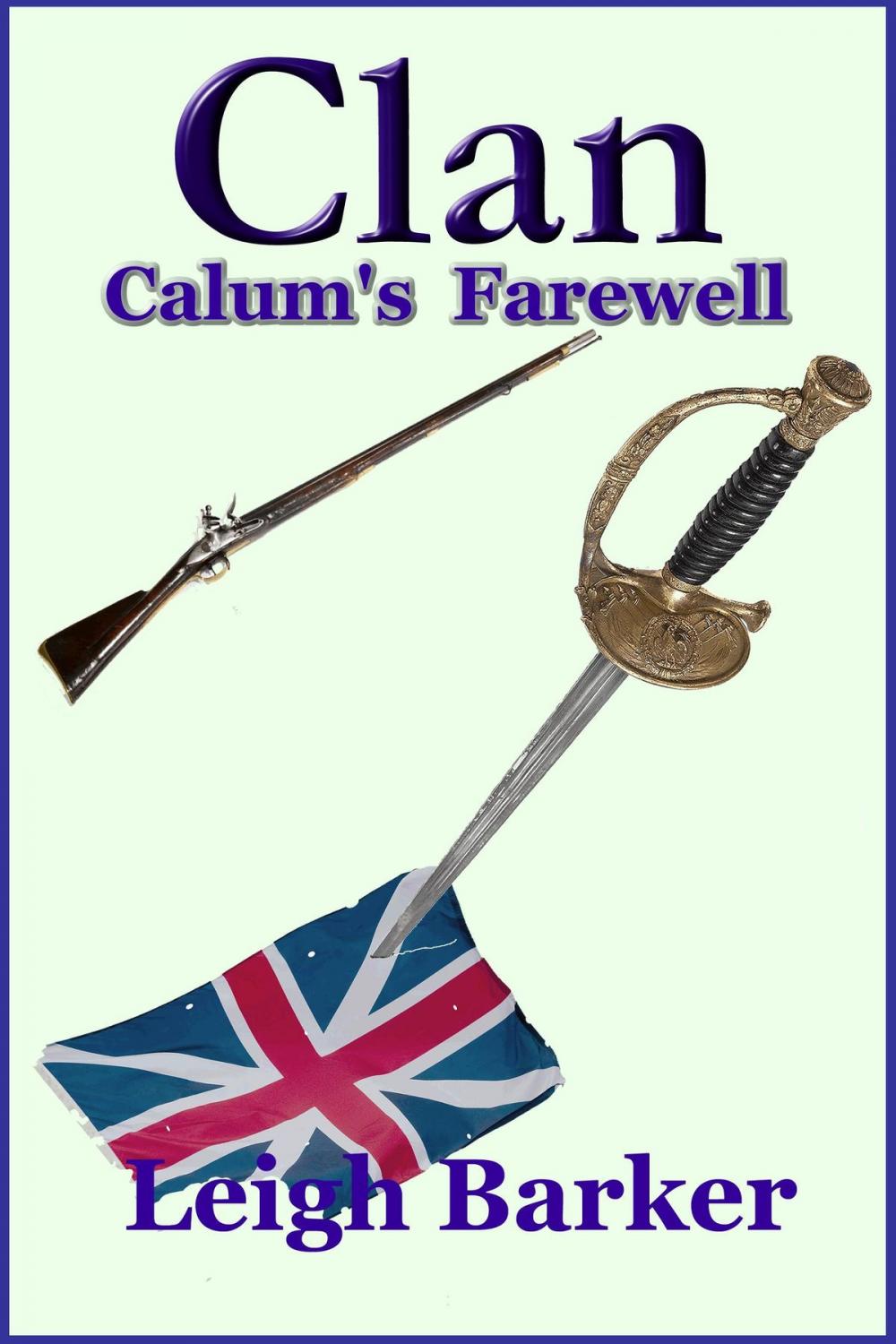 Big bigCover of Clan Season 3: Season Finale - Calum's Farewell