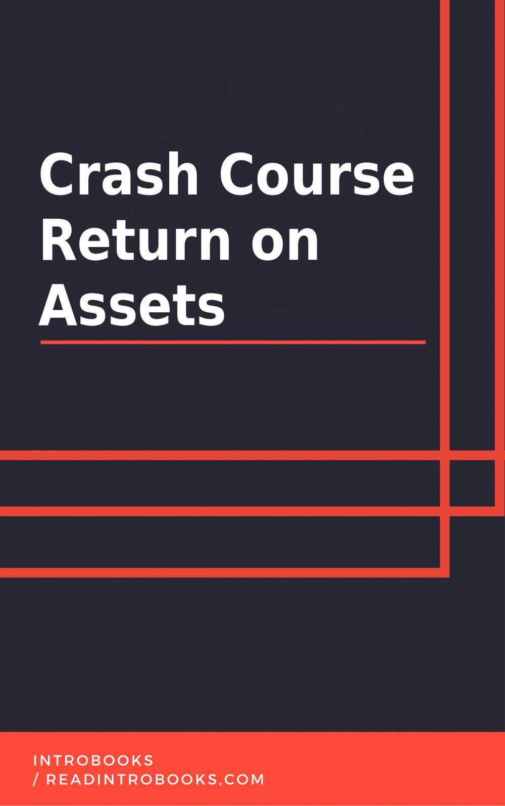 Big bigCover of Crash Course Return on Assets