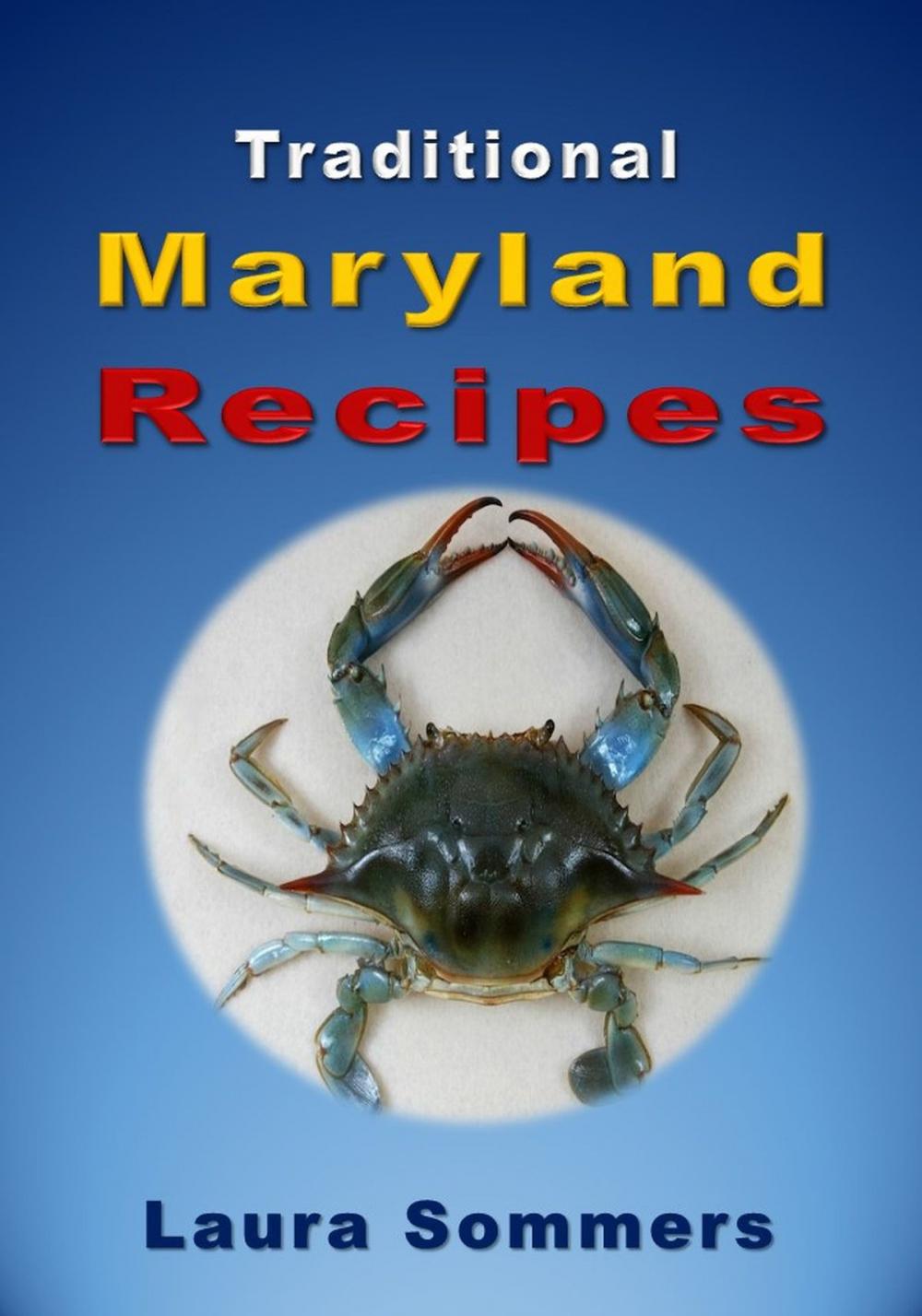 Big bigCover of Traditional Maryland Recipes