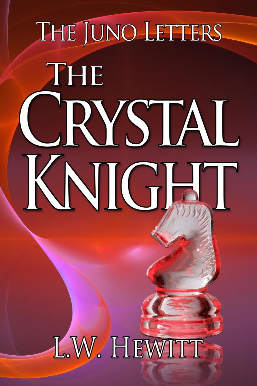Big bigCover of The Crystal Knight