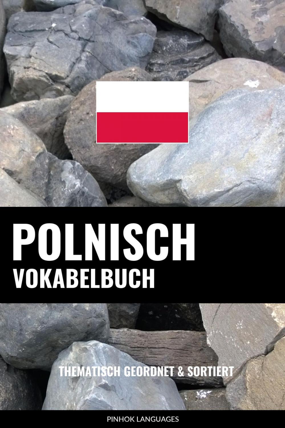 Big bigCover of Polnisch Vokabelbuch: Thematisch Gruppiert & Sortiert