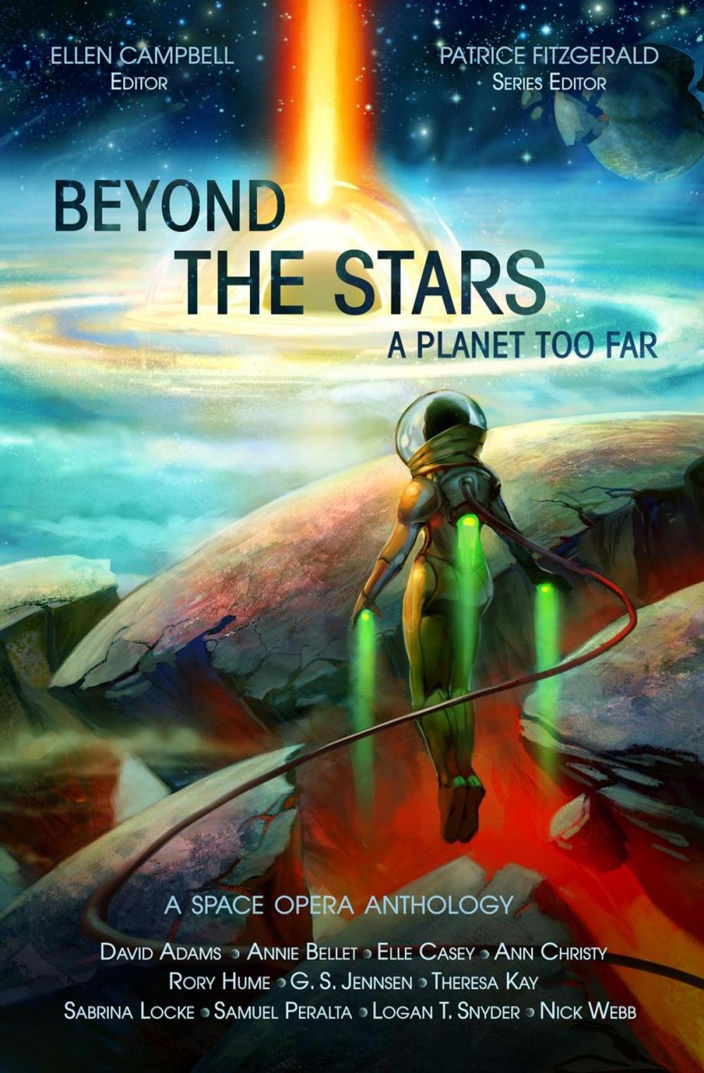 Big bigCover of Beyond the Stars: A Planet Too Far