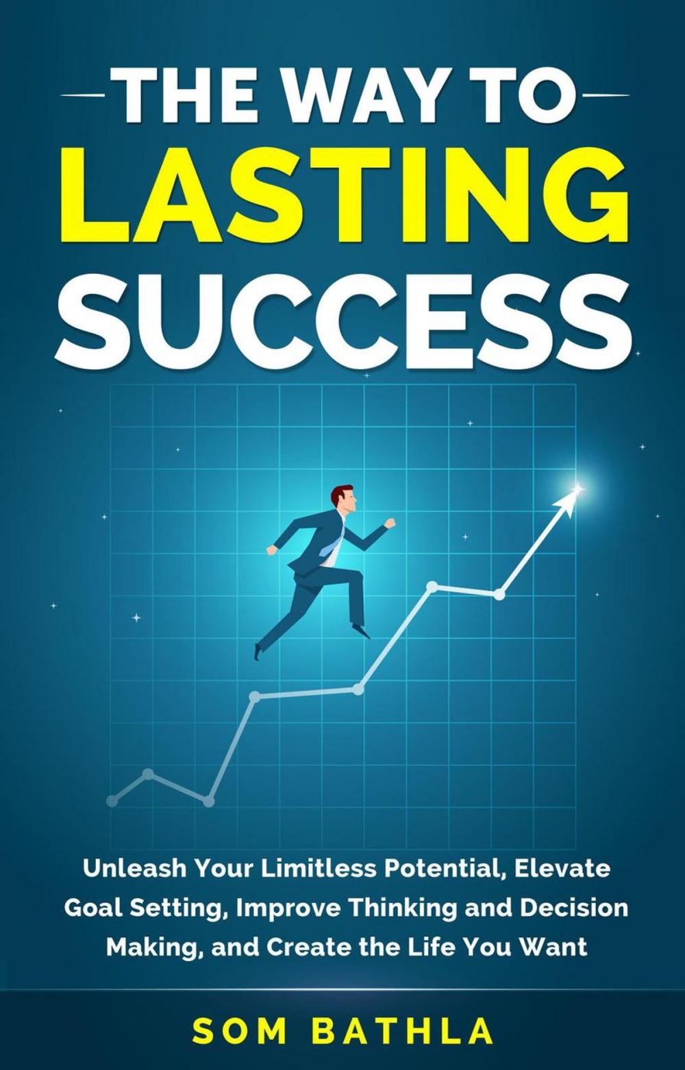 Big bigCover of The Way To Lasting Success