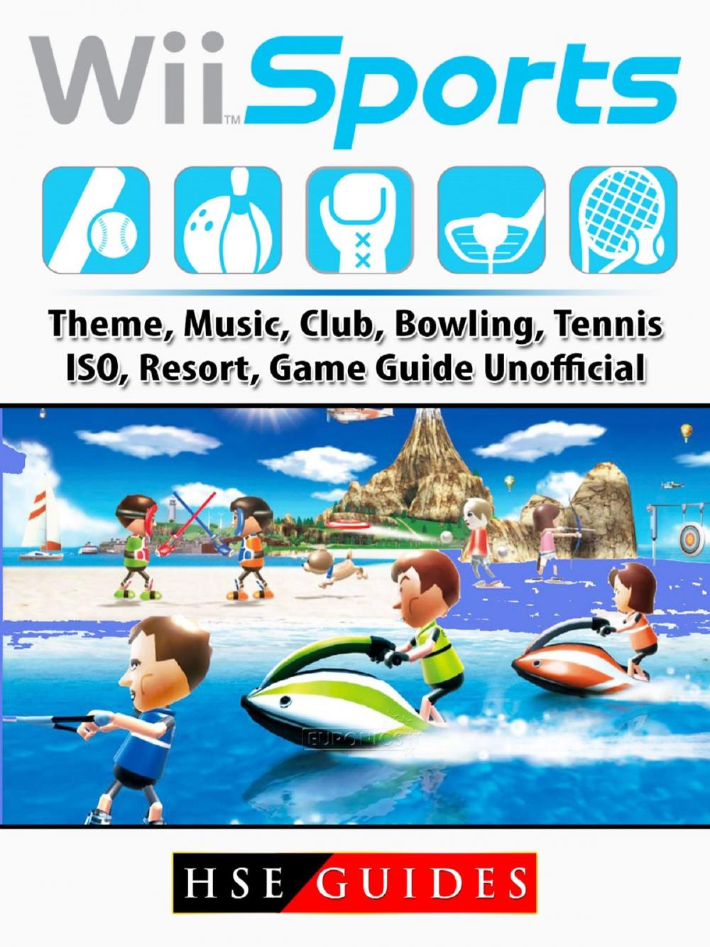Big bigCover of Wii Sports, Theme, Music, Club, Bowling, Tennis, ISO, Resort, Game Guide Unofficial