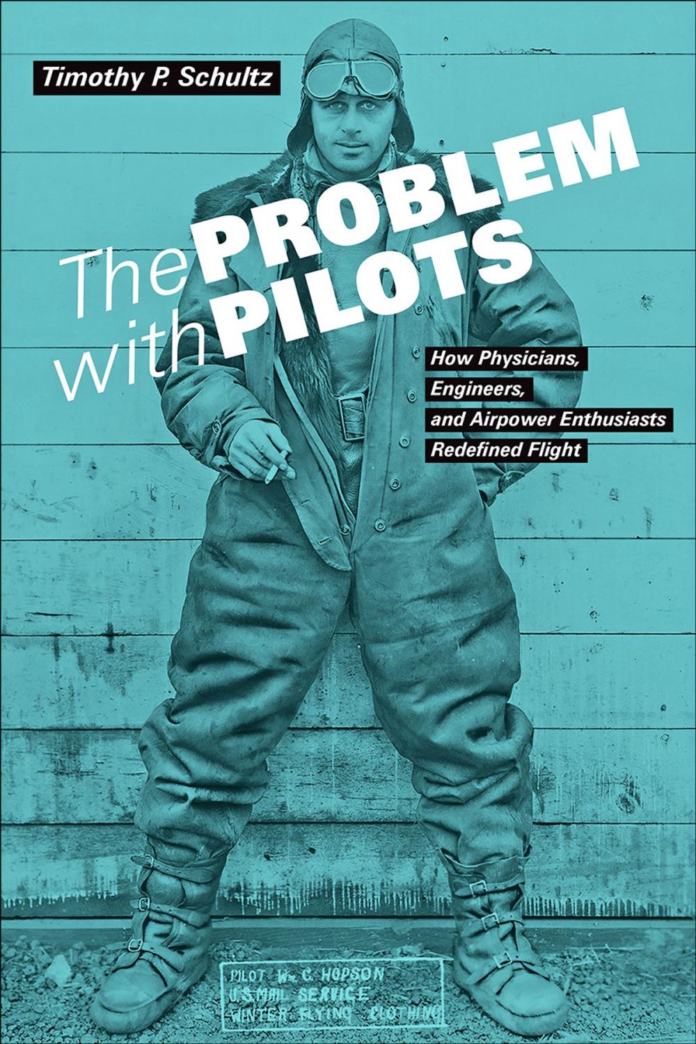 Big bigCover of The Problem with Pilots