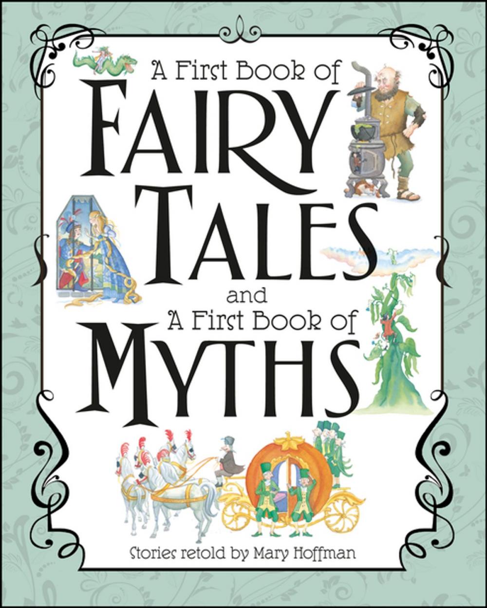 Big bigCover of A First Book of Fairy Tales and Myths