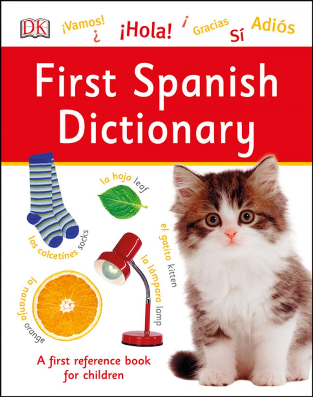 Big bigCover of First Spanish Dictionary
