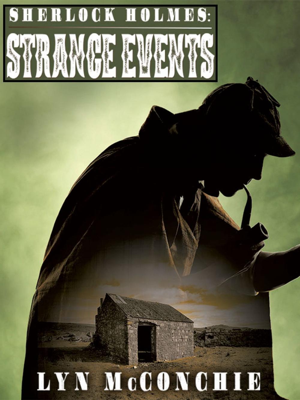 Big bigCover of Sherlock Holmes: Strange Events