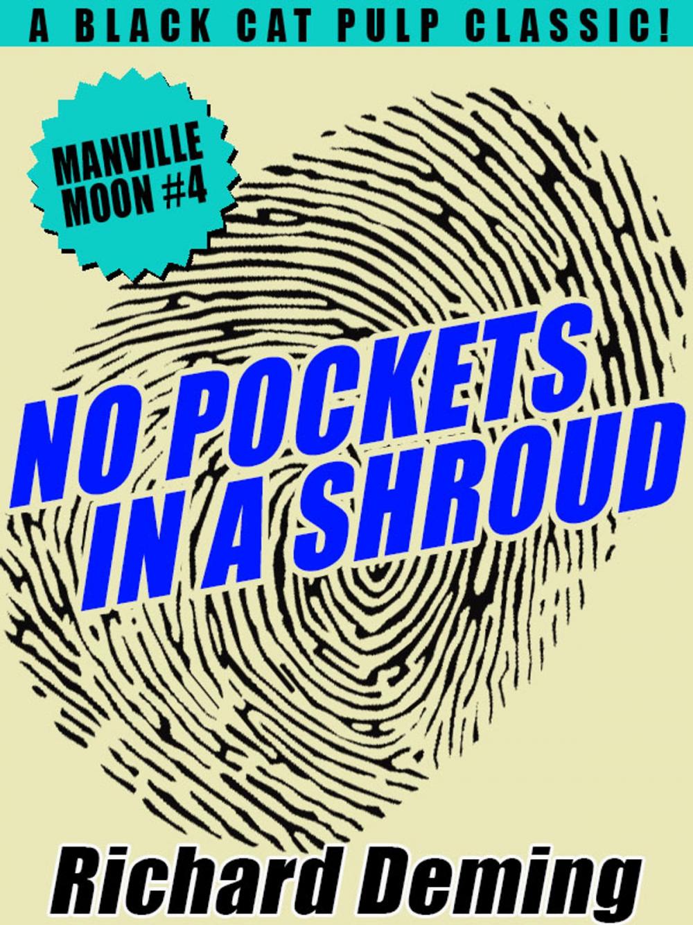 Big bigCover of No Pockets In a Shroud: Manville Moon #4