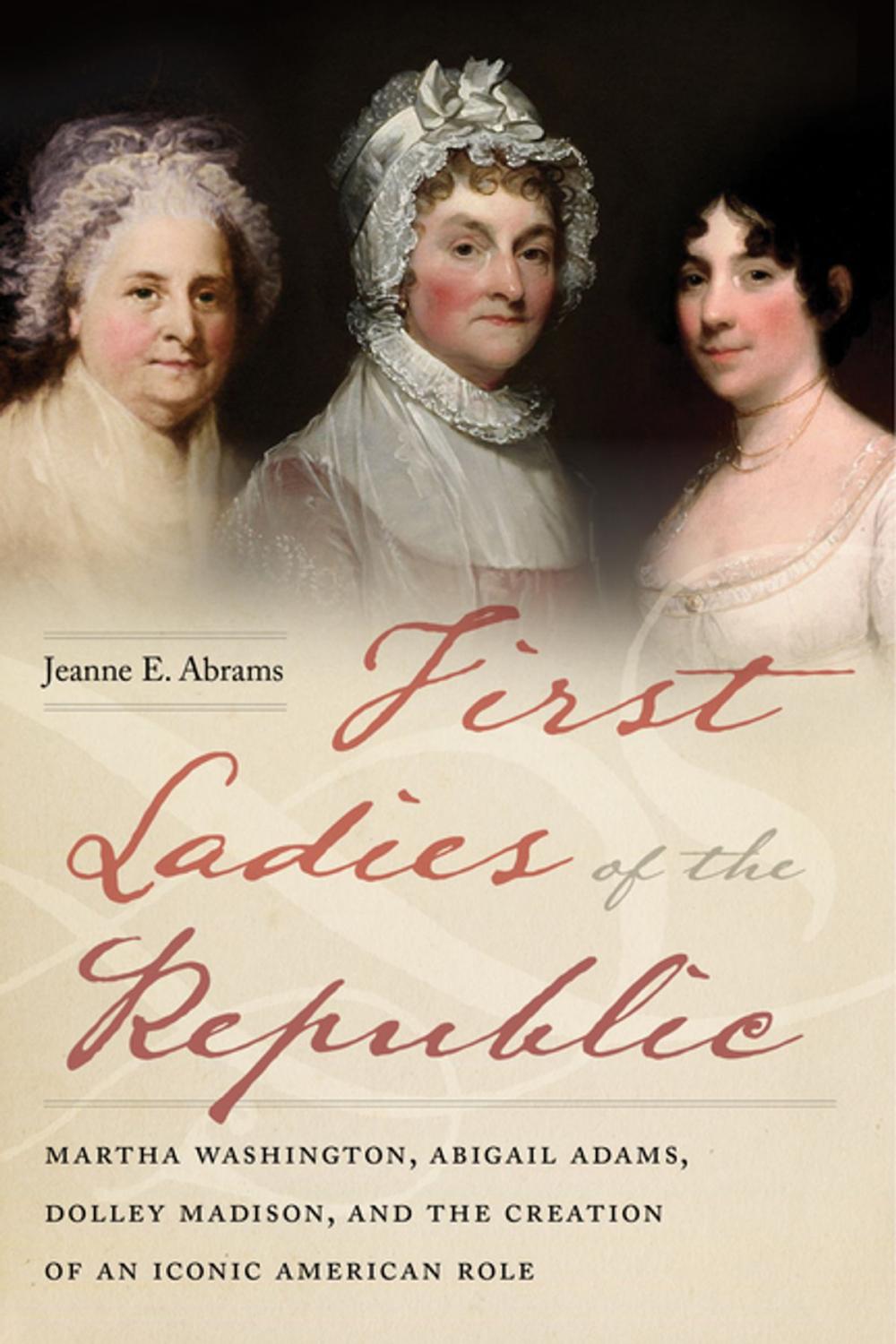 Big bigCover of First Ladies of the Republic