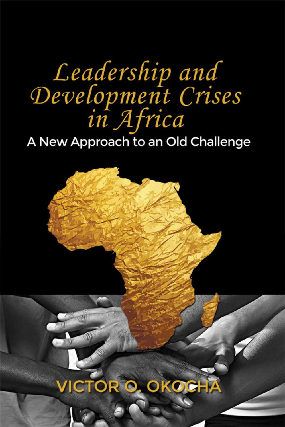 Big bigCover of Leadership and Development Crises in Africa