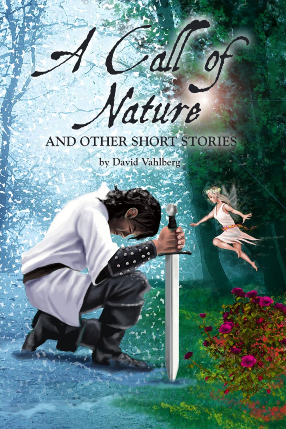 Big bigCover of A Call of Nature and Other Short Stories