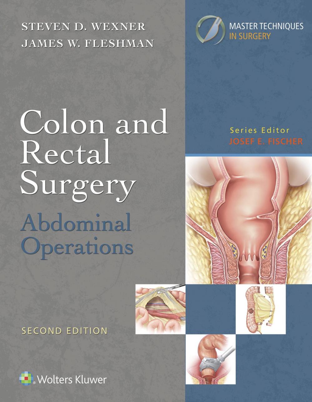 Big bigCover of Colon and Rectal Surgery: Abdominal Operations