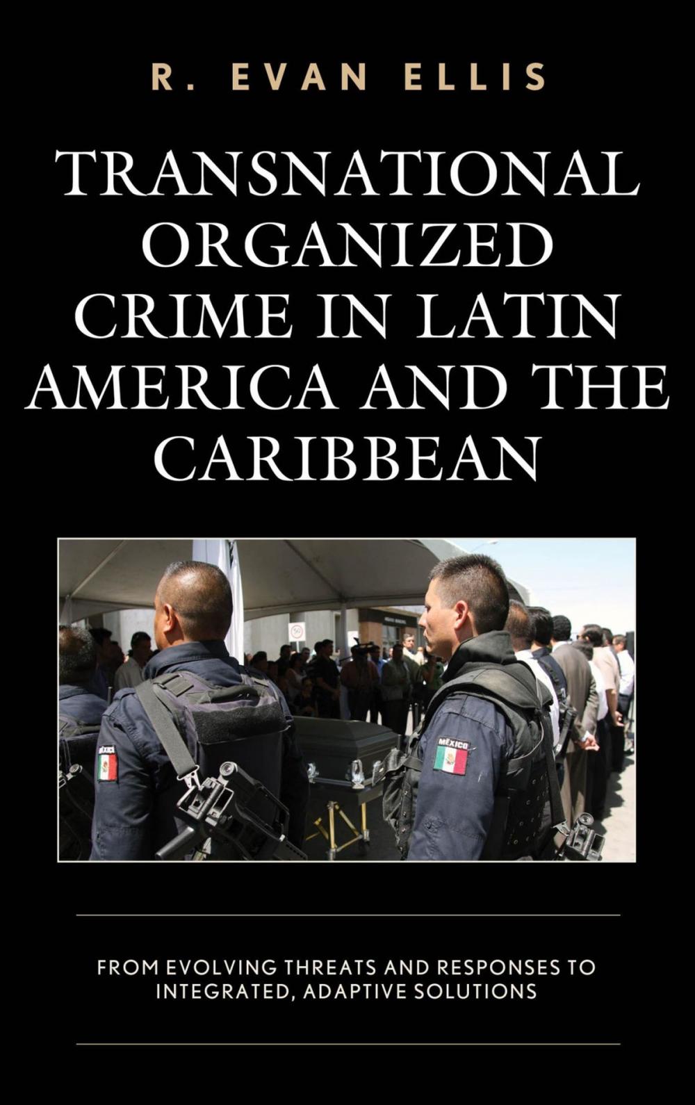 Big bigCover of Transnational Organized Crime in Latin America and the Caribbean