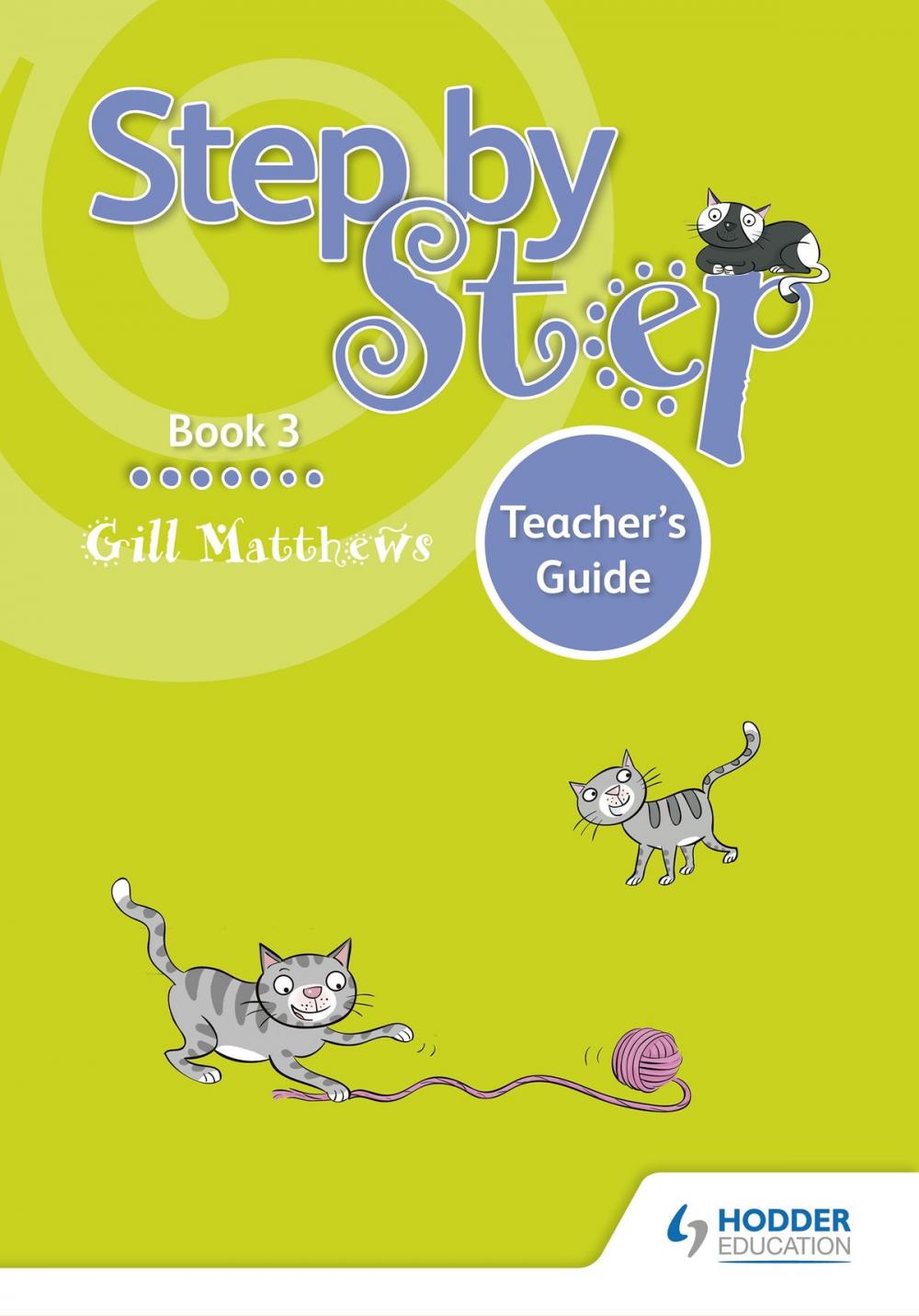 Big bigCover of Step by Step Book 3 Teacher's Guide