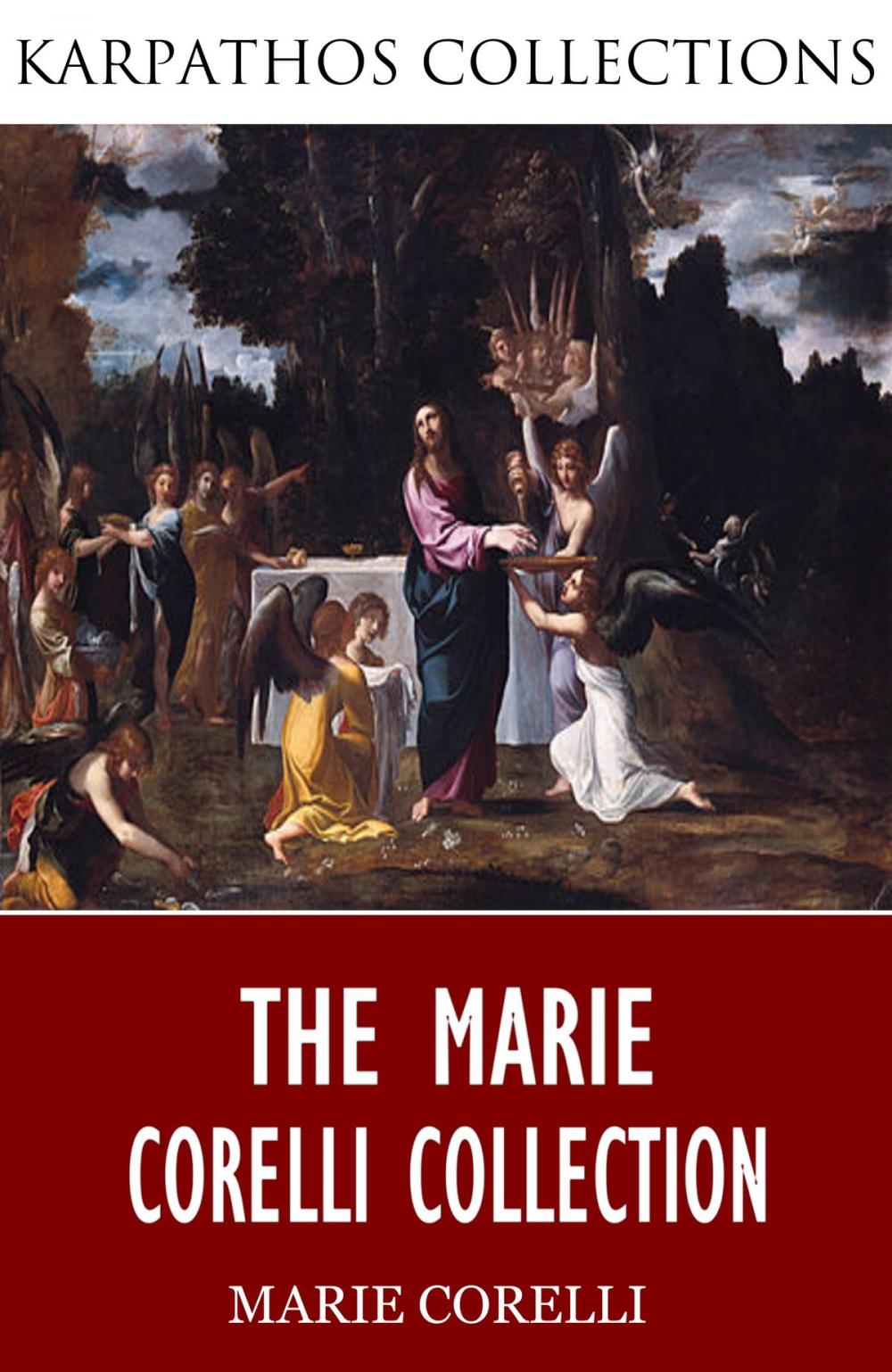 Big bigCover of The Marie Corelli Collection