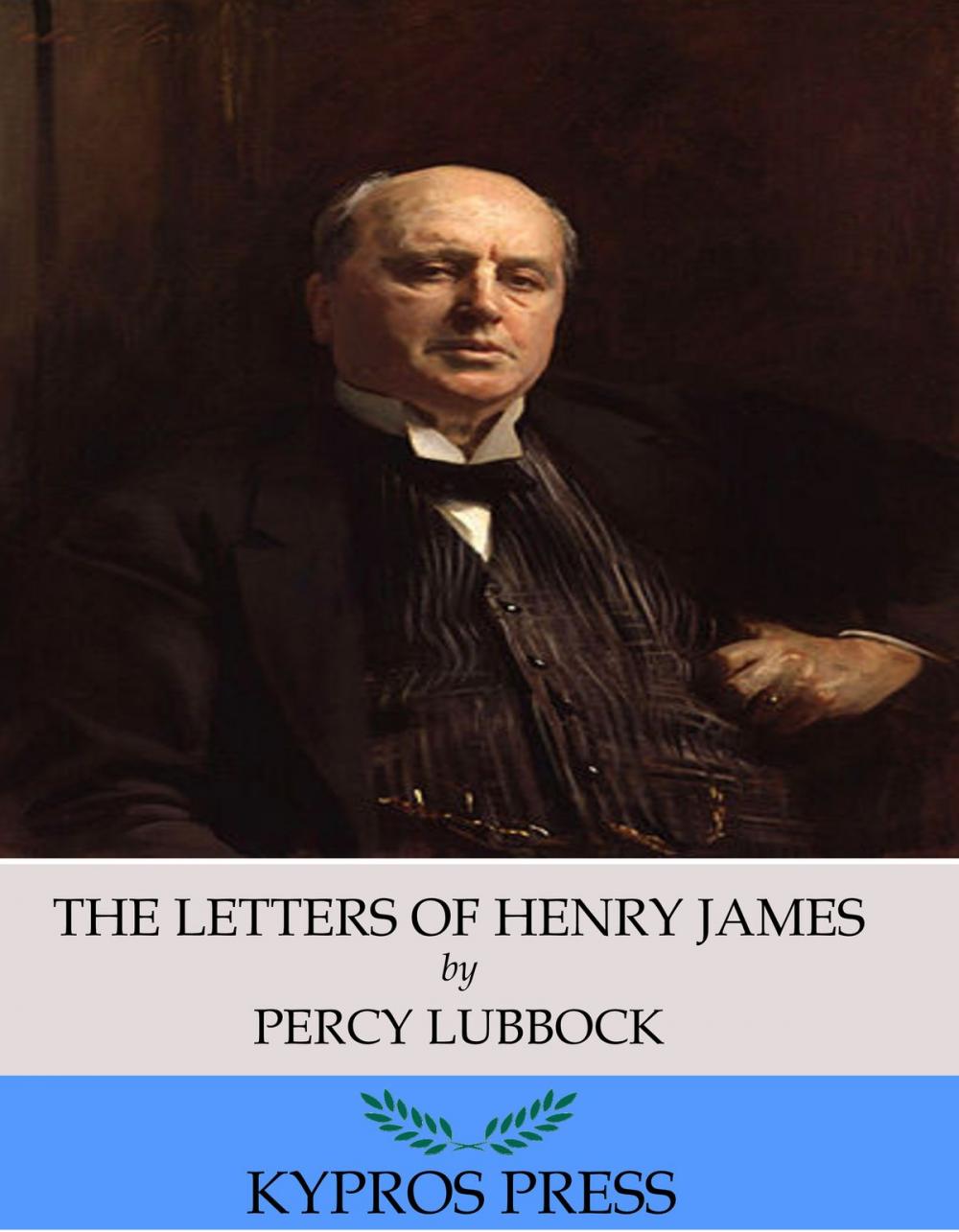 Big bigCover of The Letters of Henry James