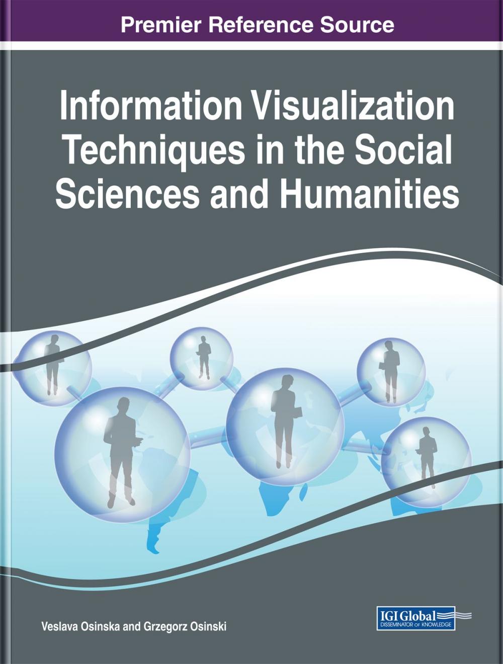 Big bigCover of Information Visualization Techniques in the Social Sciences and Humanities