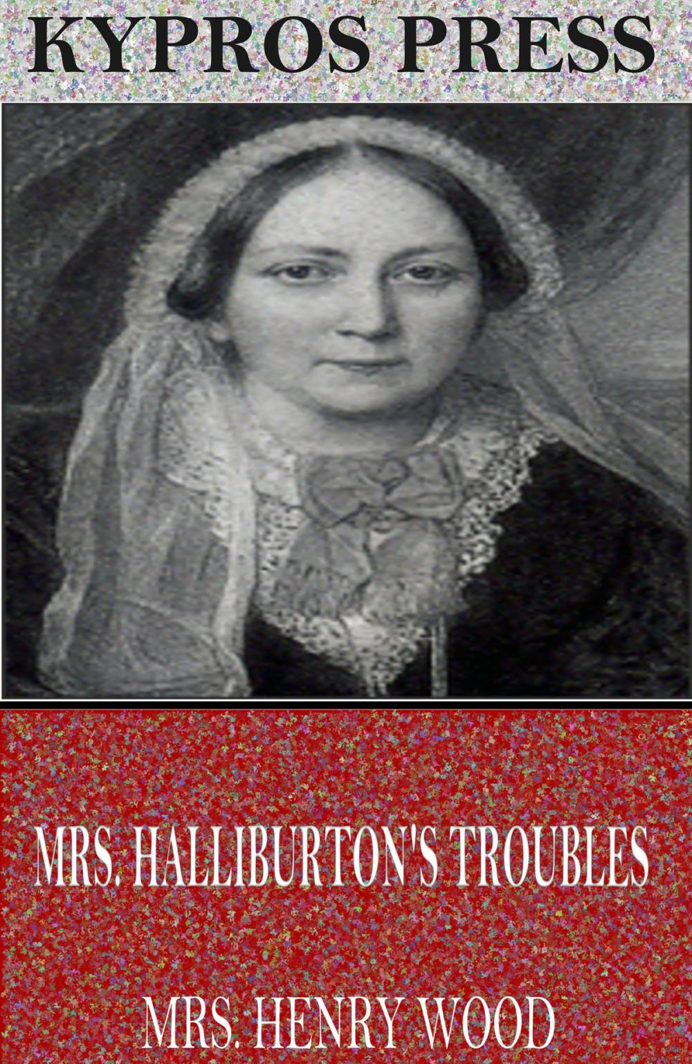 Big bigCover of Mrs. Halliburton’s Troubles