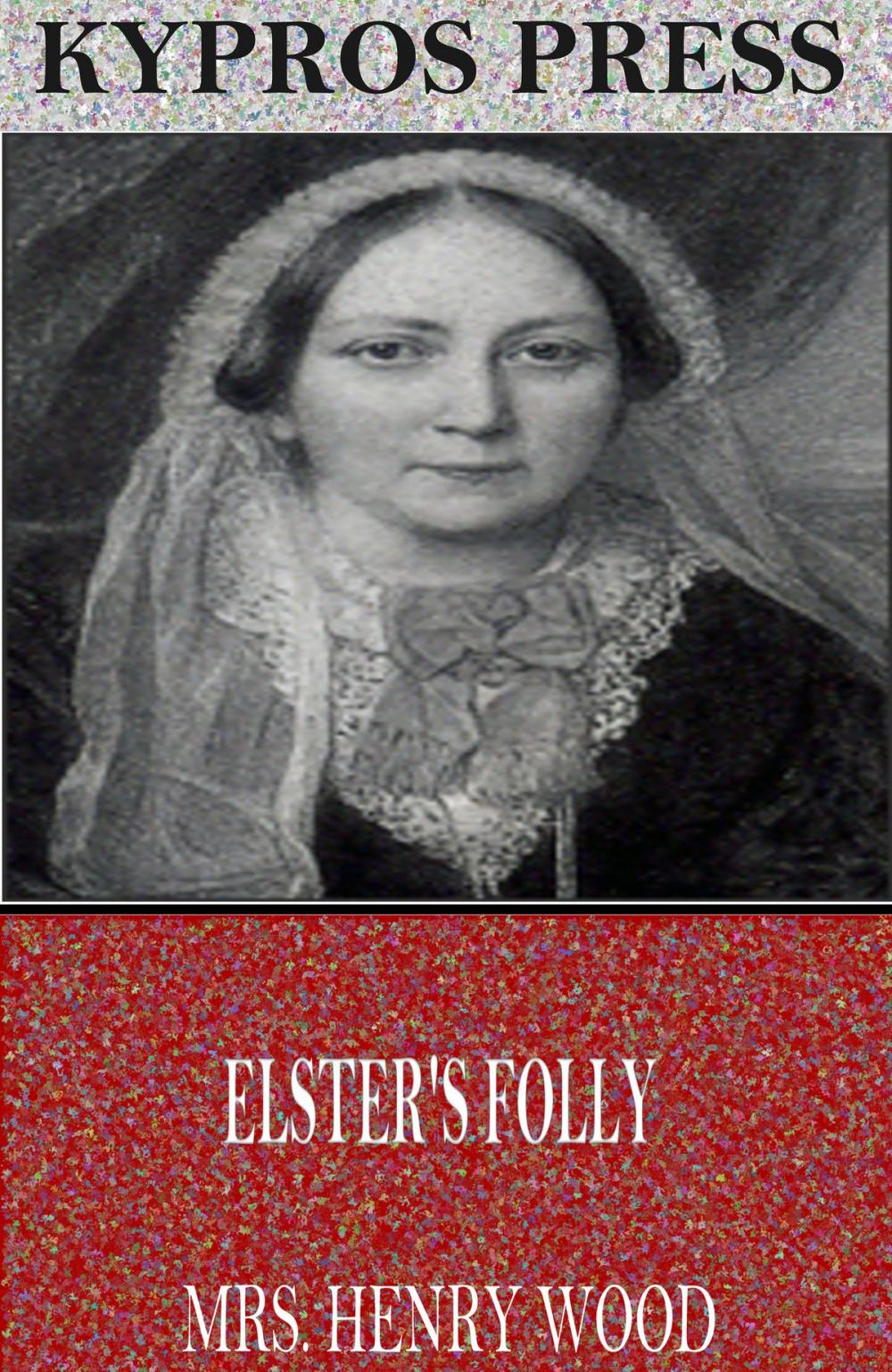 Big bigCover of Elster’s Folly
