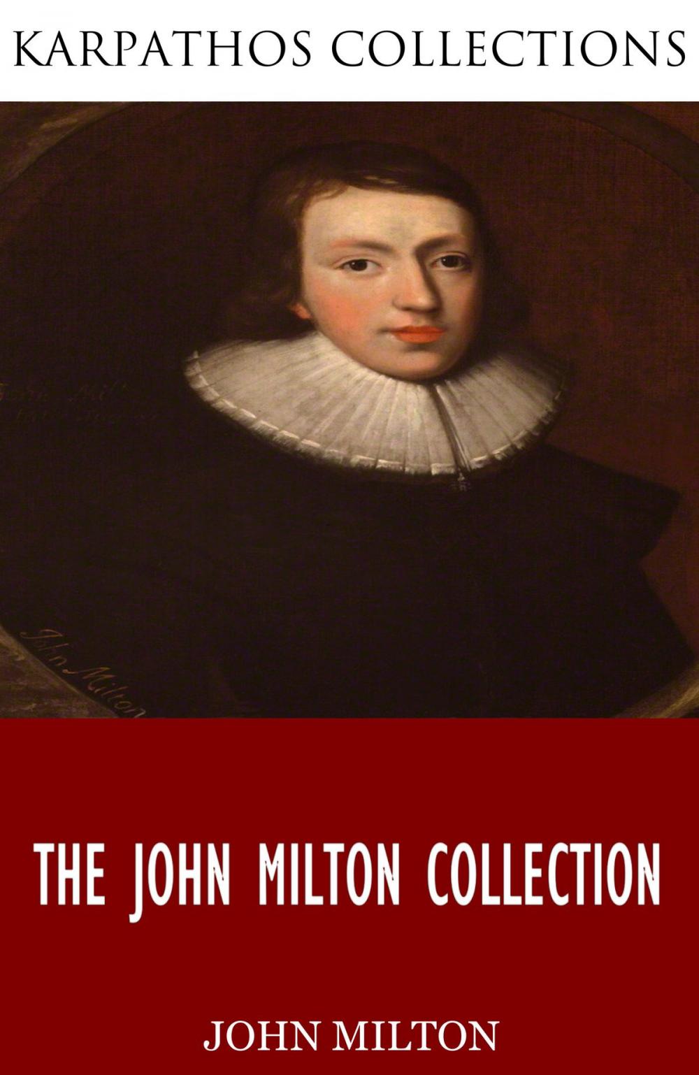 Big bigCover of The John Milton Collection