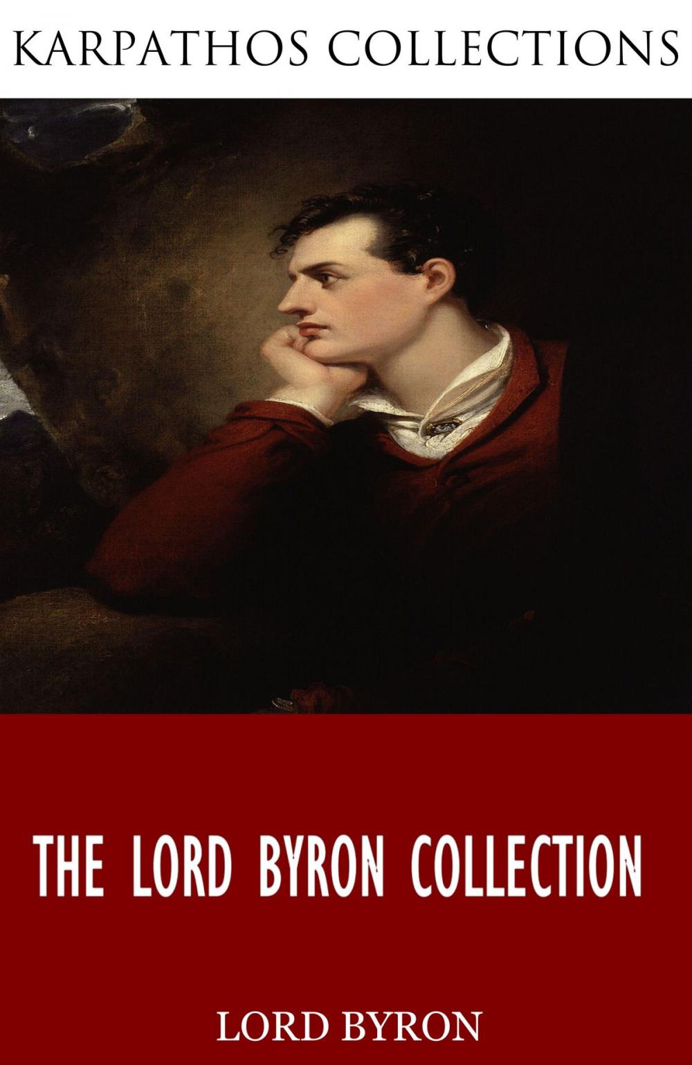 Big bigCover of The Lord Byron Collection