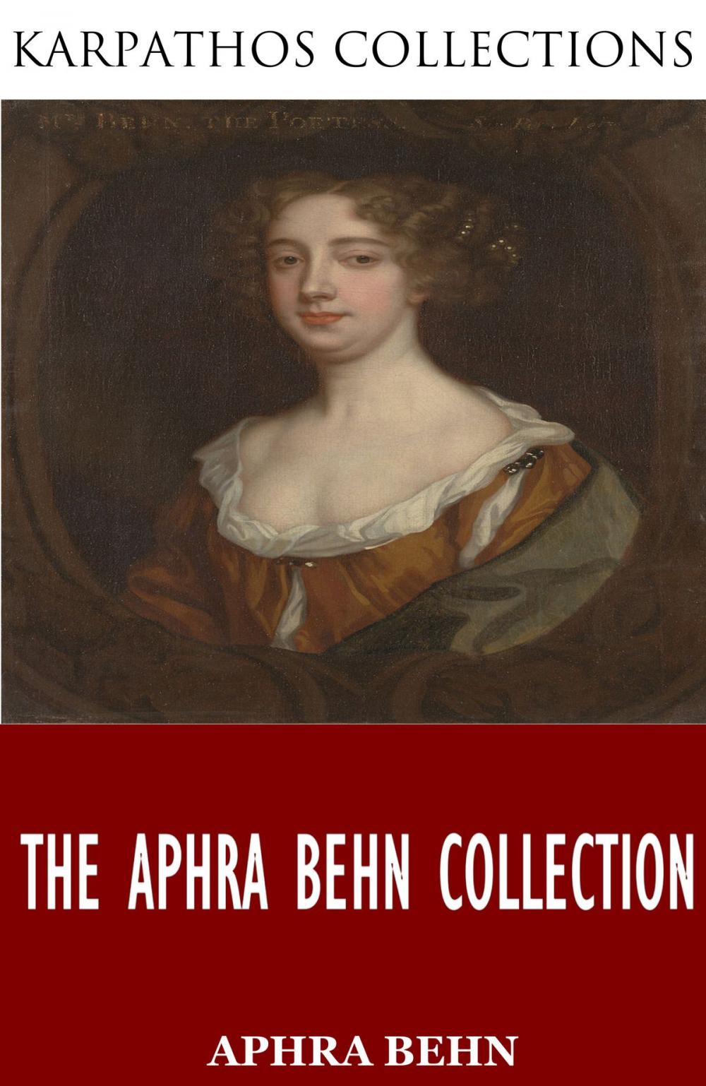 Big bigCover of The Aphra Behn Collection
