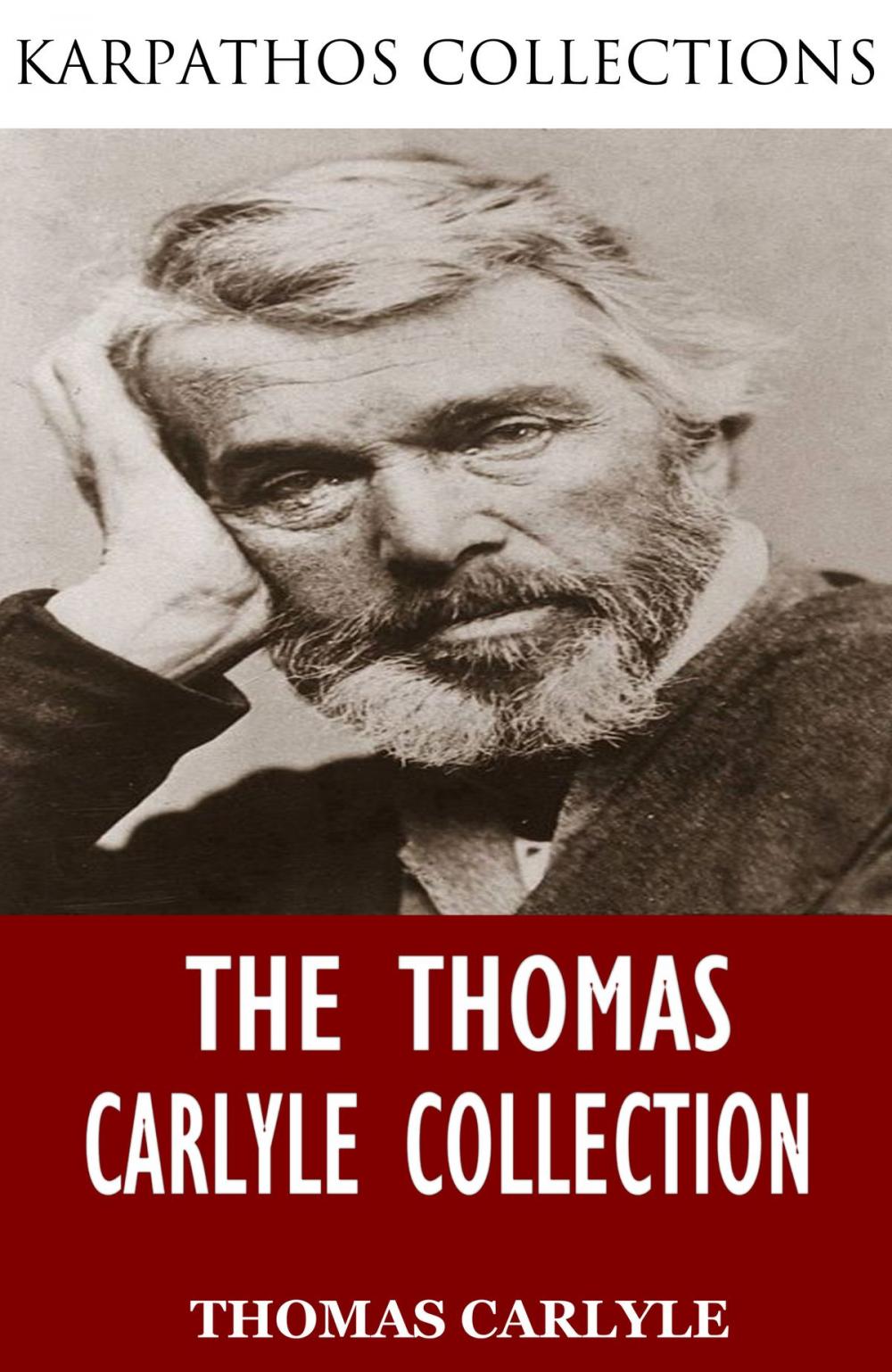 Big bigCover of The Thomas Carlyle Collection
