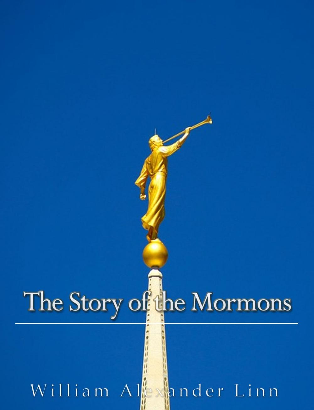 Big bigCover of The Story of the Mormons